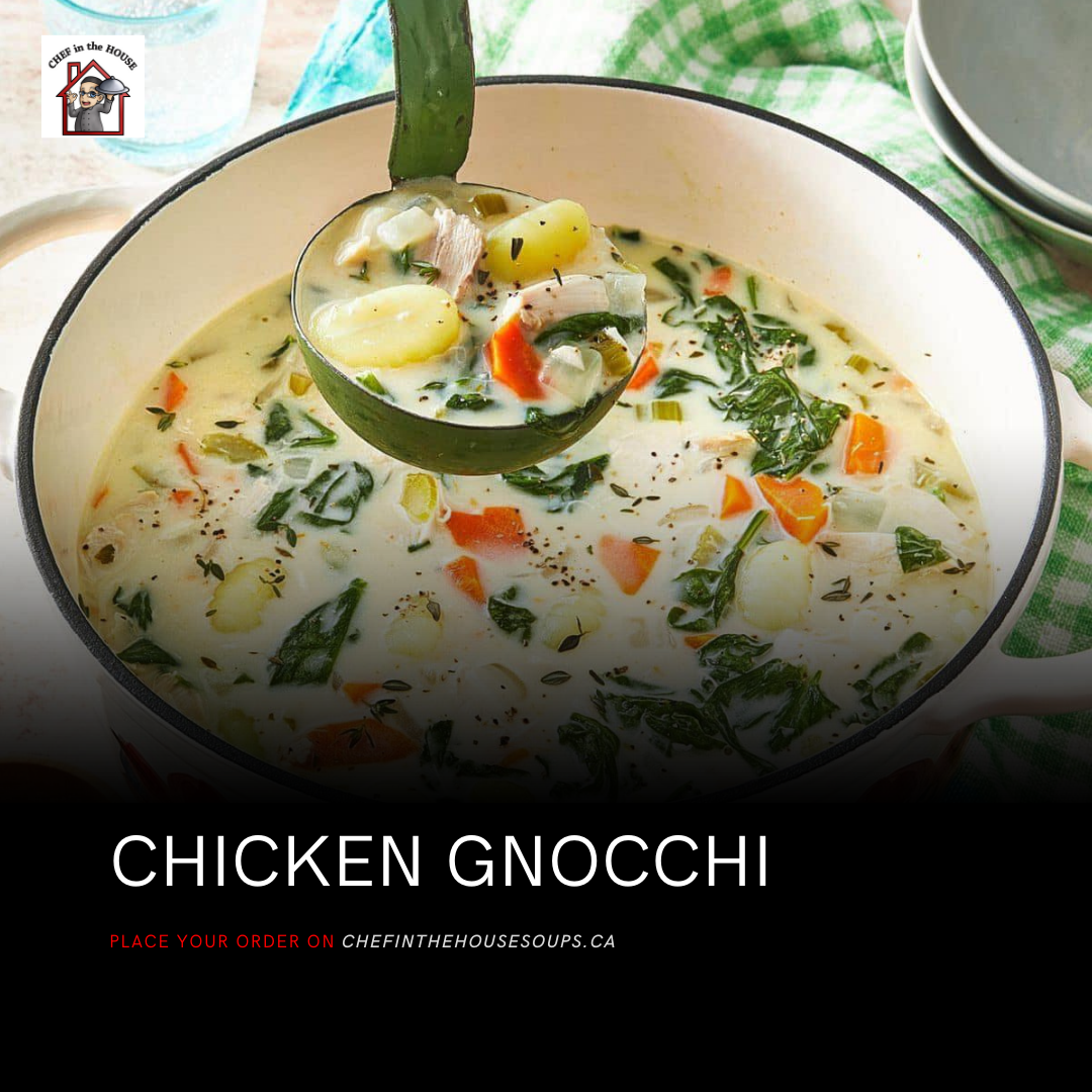 Chefโs Featured Soup - Chicken Gnocchi