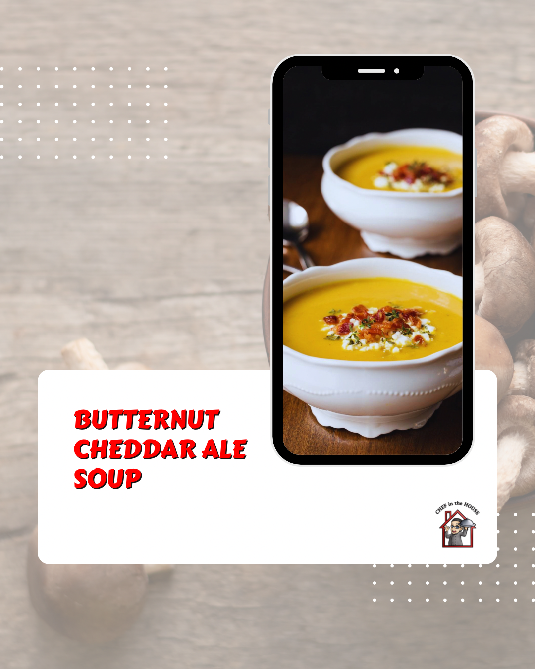 Chef’s Featured Soup - Butternut Cheddar Ale Soup