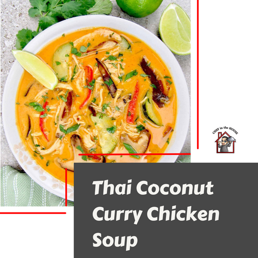 Chef’s Featured Soup - Thai Coconut Curry Chicken Soup