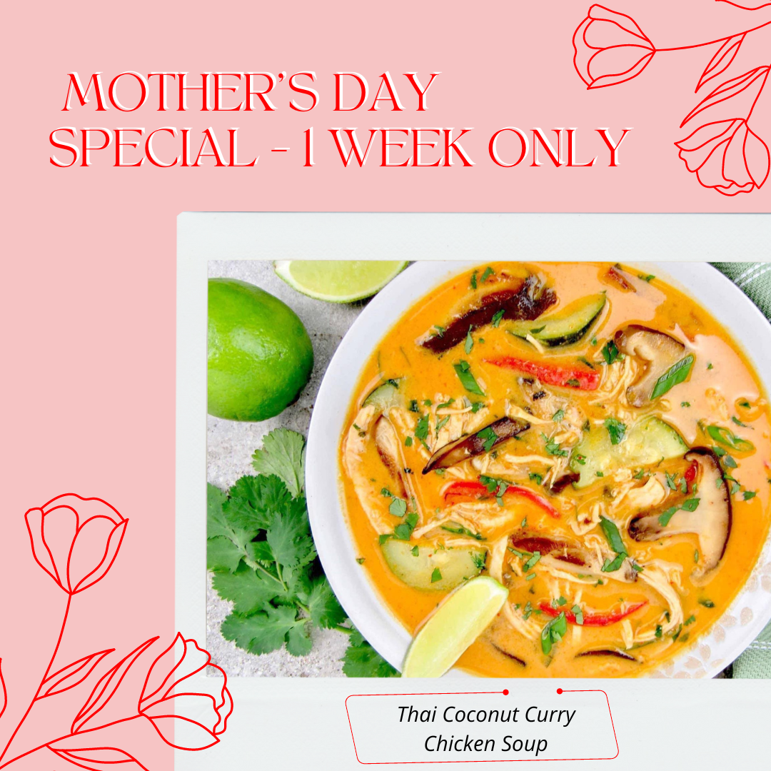 Chef’s Featured Soup - Thai Coconut Curry Chicken Soup